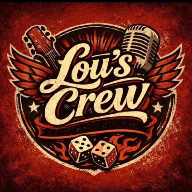 LOU'S CREW